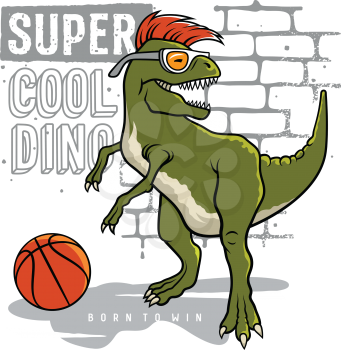 Dinosaur and slogan typography for t shirt design. Tyrannosaur Rex playing basketball on the background of brick wall. Athletic graphic tee. Vectors