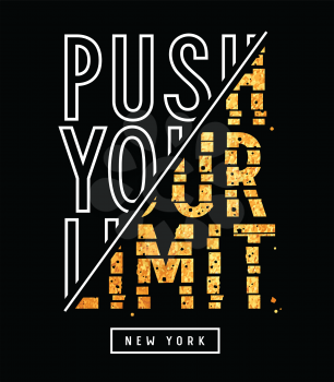 Push your limit slogan illustration with gold glitter effect for t-shirt design