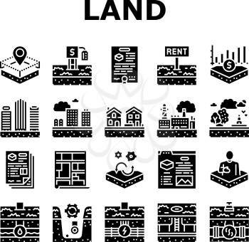 Land Property Business Collection Icons Set Vector. Land Rent And Sale, Residential Apartment And Estate, Public And Recreational Zone Glyph Pictograms Black Illustrations