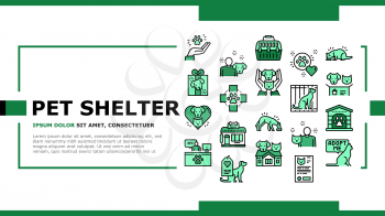 Animal Pet Shelter Landing Web Page Header Banner Template Vector. Pet Shelter Building And Worker, Eating Cat And Dog, Puppy Present And Medical Document Illustration