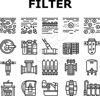 Water Filter Equipment Collection Icons Set Vector. Industrial And Home Water Filter Tool, Disinfection And Filtration Process Black Contour Illustrations