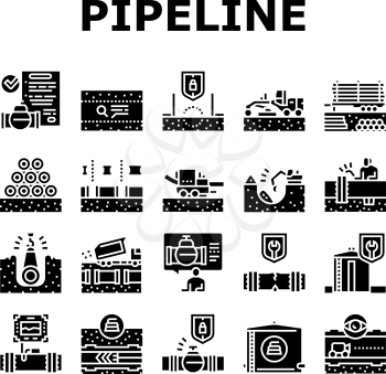 Pipeline Construction Collection Icons Set Vector. Installation And Repair Pipeline Construction, Engineering And Welding Pipe Glyph Pictograms Black Illustrations