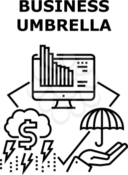Business Umbrella Protect Vector Icon Concept. Business Umbrella Protect Accessory For Safe Company In Financial Storm Weather. Falling Finance Profit And Bankruptcy Prevention Black Illustration