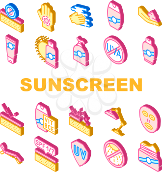 Sunscreen Protection Collection Icons Set Vector. Sunscreen Uv Protect Cream On Hand And Face, Bottle And Tube, Beach Umbrella And Sun Lounger Isometric Sign Color Illustrations