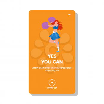 Yes You Can Screaming Cheerleader To Team Vector. Young Girl With Pompoms Shouting Yes You Can For Supporting Sportsmen. Character Lady Holding Pon-pon Cheering Web Flat Cartoon Illustration