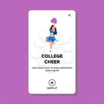 College Cheer Girl Dancing With Pompoms Vector. College Cheer Fitness Lady Dance And Supporting Sport Team On Stadium Field. Character Cheering Sportsmen Web Flat Cartoon Illustration