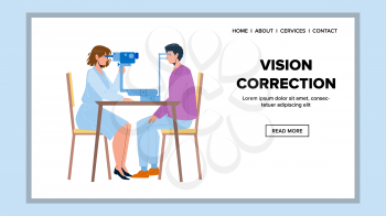 Vision Correction Operation Make Doctor Vector. Optometrist Making Patient Man Vision Correction With Hospital Medical Equipment. Characters Medicine Treatment In Clinic Web Flat Cartoon Illustration