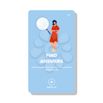 Find Answers And Solutions Businesswoman Vector. Young Woman Holding Magnifier Accessory For Find Answers And Resolve Problem. Character Lady Hold Lens Web Flat Cartoon Illustration