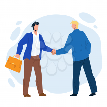Handshaking Businessmen After Success Deal Vector. Businesspeople Handshaking Together, Successful Signed Agreement. Characters Business Partnership And Cooperation Flat Cartoon Illustration