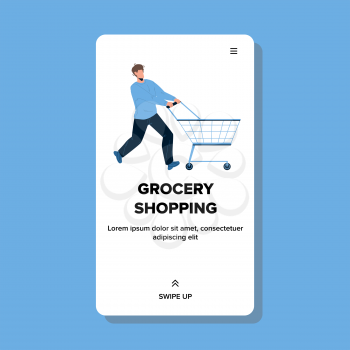 Grocery Shopping Man Driving Store Cart Vector. Young Boy With Empty Pushcart Have Grocery Shopping Time. Character Guy Client Going To Food Market For Buy Products Web Flat Cartoon Illustration