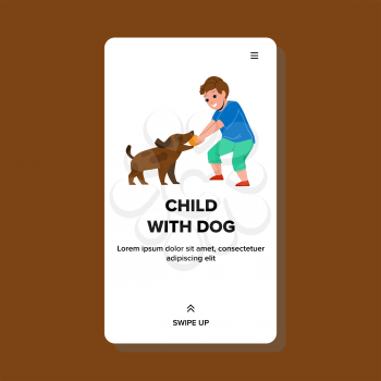 Boy Child With Dog Playing Ball In Park Vector. Little Child With Dog Play On Playground Together. Cheerful Character Kid Enjoying With Domestic Animal Web Flat Cartoon Illustration