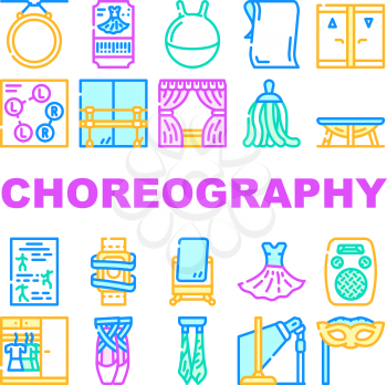 Choreography Dance Collection Icons Set Vector. Dancing Shoes And Spherical Tool For Jumping, Facial Mask And Ticket, Equipment For Choreography Line Pictograms. Contour Color Illustrations
