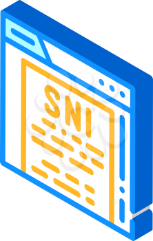 sni protocol isometric icon vector. sni protocol sign. isolated symbol illustration