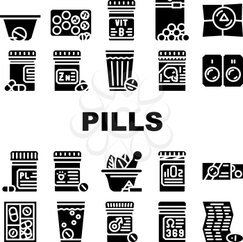 Pills Medicaments Collection Icons Set Vector. Pills Package And Glass With Water, Instruction And Pillbox Container, Medical Treatment Glyph Pictograms Black Illustrations