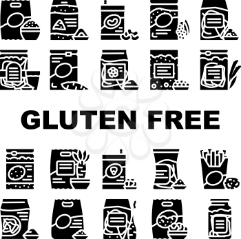 Gluten Free Products Collection Icons Set Vector. Gluten Free Rice And Quinoa Porridge Food, Beans And Chia And Tapioca, Oats And Milk Drink Glyph Pictograms Black Illustrations