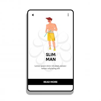 Slim Man Sportsman Measuring Waistline Vector. Slim Man Measure Athletic Body With Centimeter After Diet Or Gymnastic Training. Character Boy Healthy Lifestyle Web Flat Cartoon Illustration