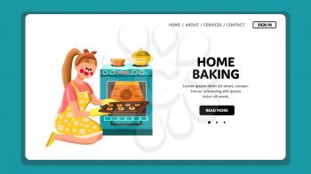 Housewife Home Baking Occupation In Kitchen Vector. Young Girl Home Baking Cookies Dessert In Oven, Woman Holding Fresh Baked Cakes On Tray. Character Cooking Web Flat Cartoon Illustration