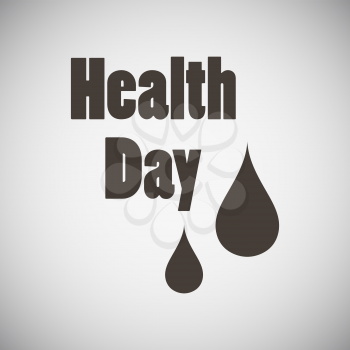 Health day emblem with drops of blood on grey background. Vector illustration.