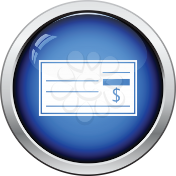 Bank check icon. Glossy button design. Vector illustration.