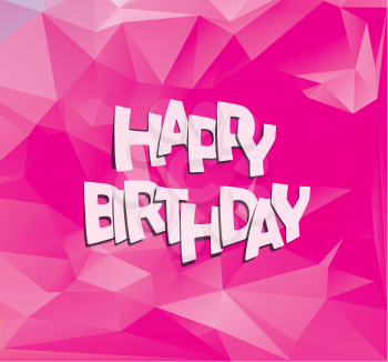 happy birthday text over bright pink low polygonal background vector illustration