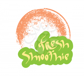 Fresh smoothie hand drawn text with glass. Calligraphy lettering healthy beverage, diet, organic food concept.
