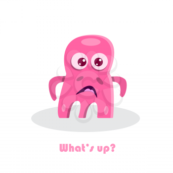 Whats up? text with funny monster. Scared comic funny pink cartoon beast. Cute kid drawing. Humor vector illustration.