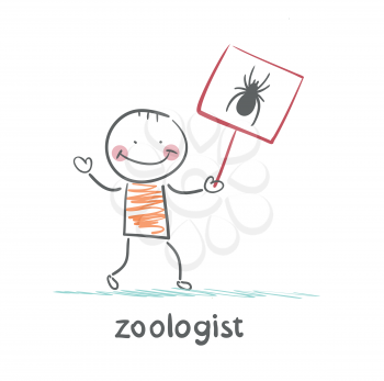 zoologist holds a placard with a spider