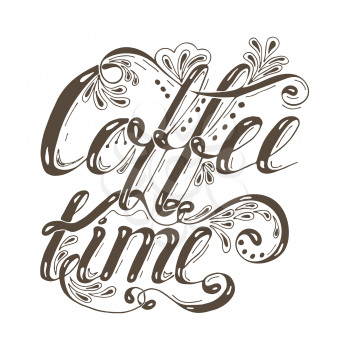 Hand drawn typography lettering phrase coffee time isolated on the white background. Fun calligraphy for typography greeting and invitation card or t-shirt print design