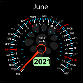 The 2021 year calendar speedometer a car June.