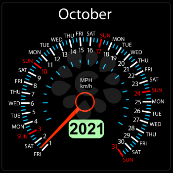 The 2021 year calendar speedometer a car October.