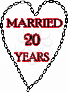 Humoristic marriage / wedding anniversary – chained for 20 years