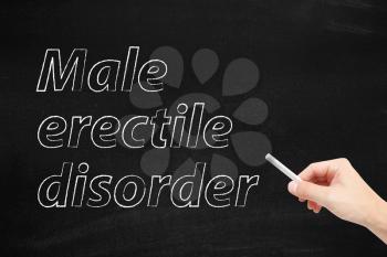 Male erectile disorder written on a blackboard