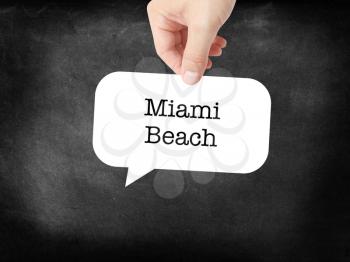 Miami Beach written on a speechbubble
