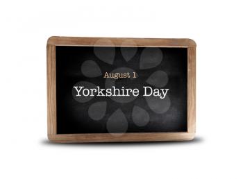 Yorkshire Day  on a blackboard