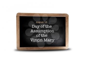 Day of the Assumption of the Virgin Mary on a blackboard