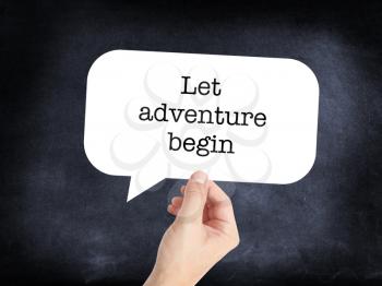 Let Adventure begin written on a speechbubble