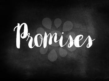 Promises written on a chalkboard