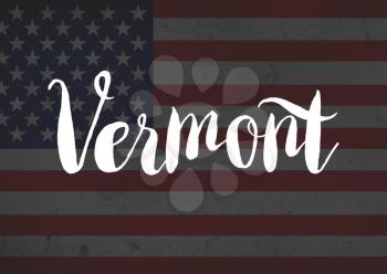 Vermont written on flag