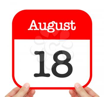 August 18 written on a calendar