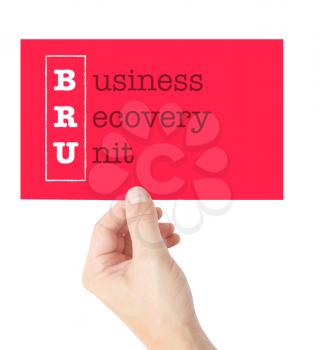 Business Recovery Unit explained on a card held by a hand