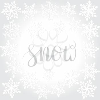 Vector winter background with snowflakes and snow lettering