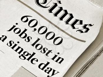 Royalty Free Photo of Sixty Thousand Jobs Lost Newspaper Headlines