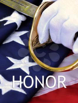 Royalty Free Photo of an American Flag, a Hand Holding a Sword and the Word Honor