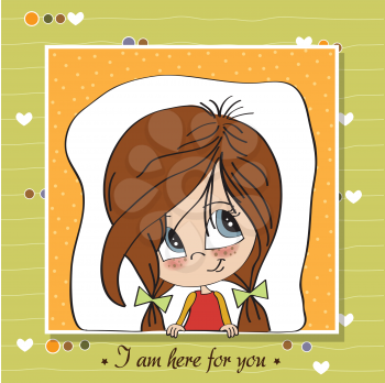 Royalty Free Clipart Image of a Young Girl Above an I Am Here For You