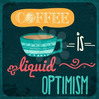 Retro background with coffee quote, vector format