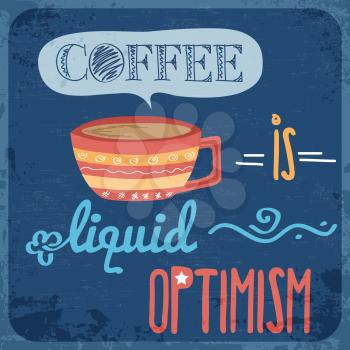 Retro background with coffee quote, vector format