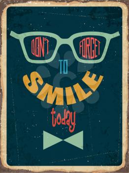 Retro metal sign  Don't forget to smile, eps10 vector format