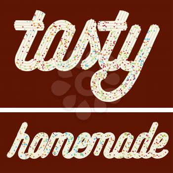 Tempting  typography. Icing text. Words tasty and homemade from whipped cream glazed with candy.Vector