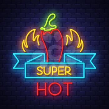 Super hot pepper- Neon Sign Vector. Super hot pepper -  Badge in neon style on brick wall background, design element, light banner, announcement neon signboard, night advensing. Vector Illustration