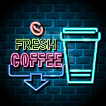 fresh coffee advertising sign. Vector